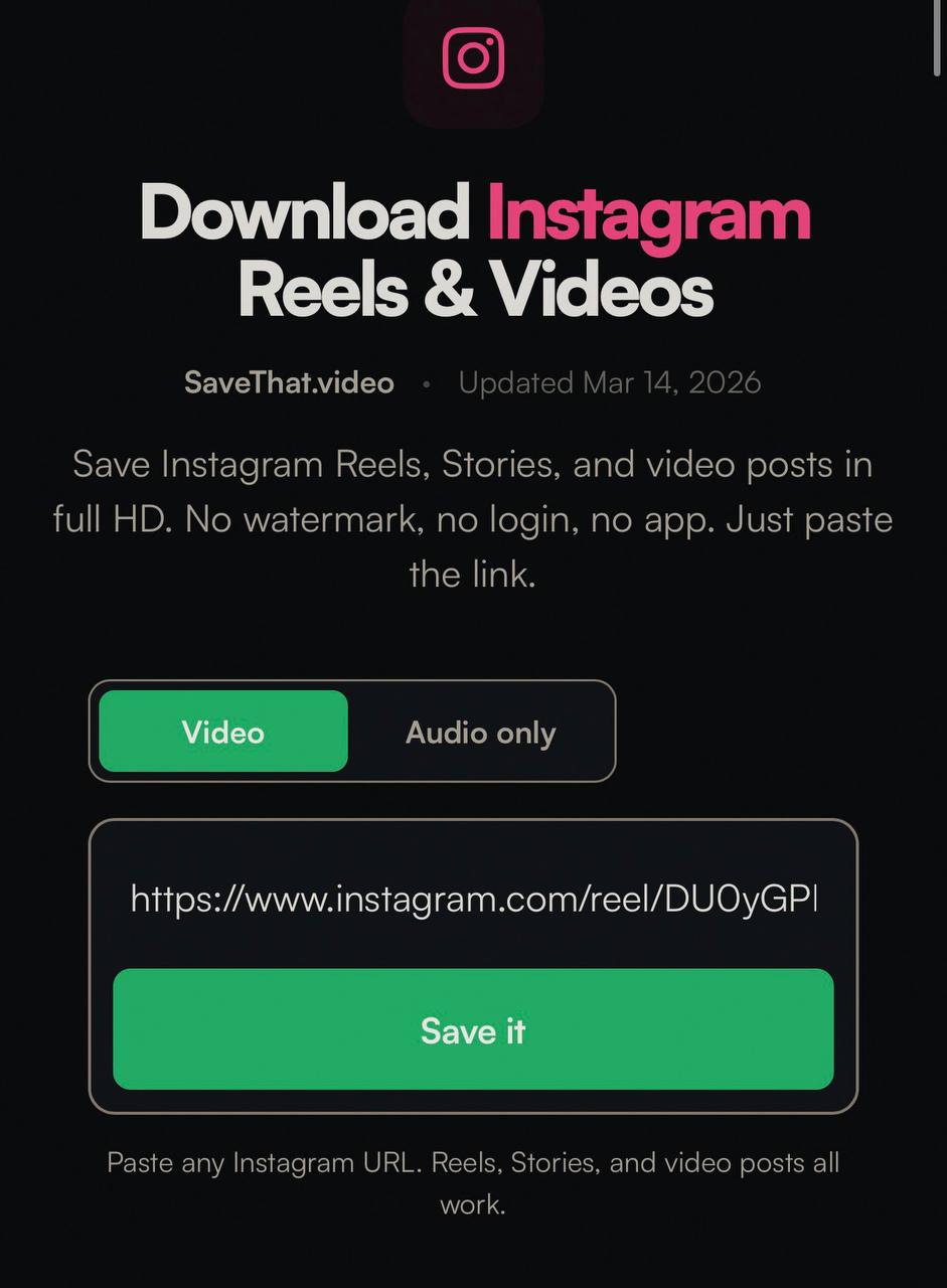 SaveThat.video on Safari with an Instagram Reel URL pasted and the Save it button visible